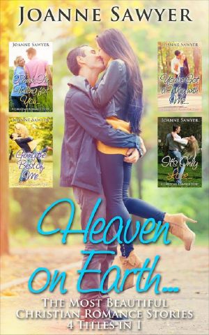 Christian Romance · Heaven on Earth... [4 Beautiful Christian Romance Stories]